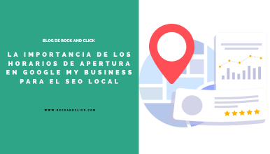 Horarios de Apertura en Google My Business